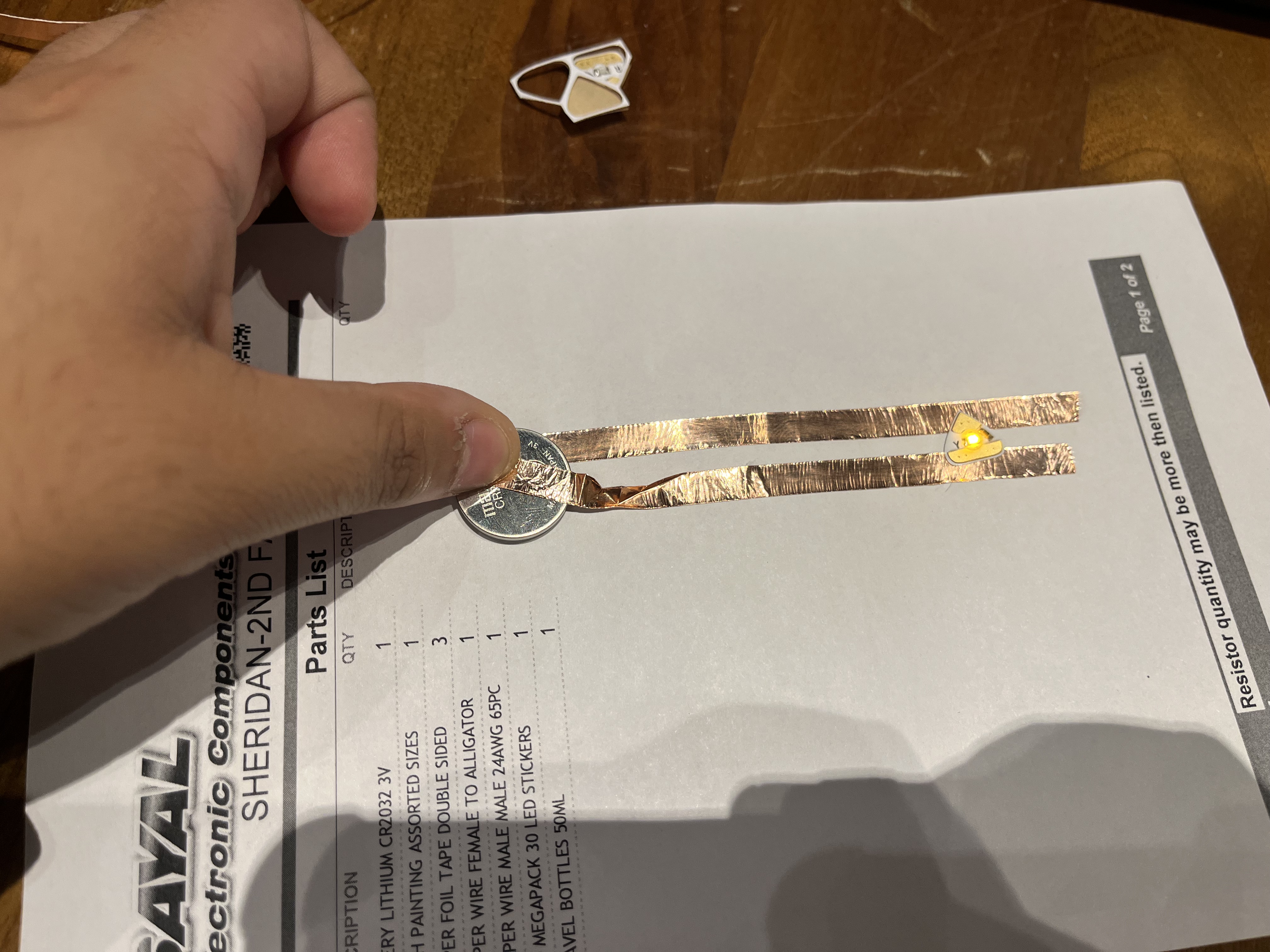 created my first working circuit from scratch using the supplies list paper we were given to experiment