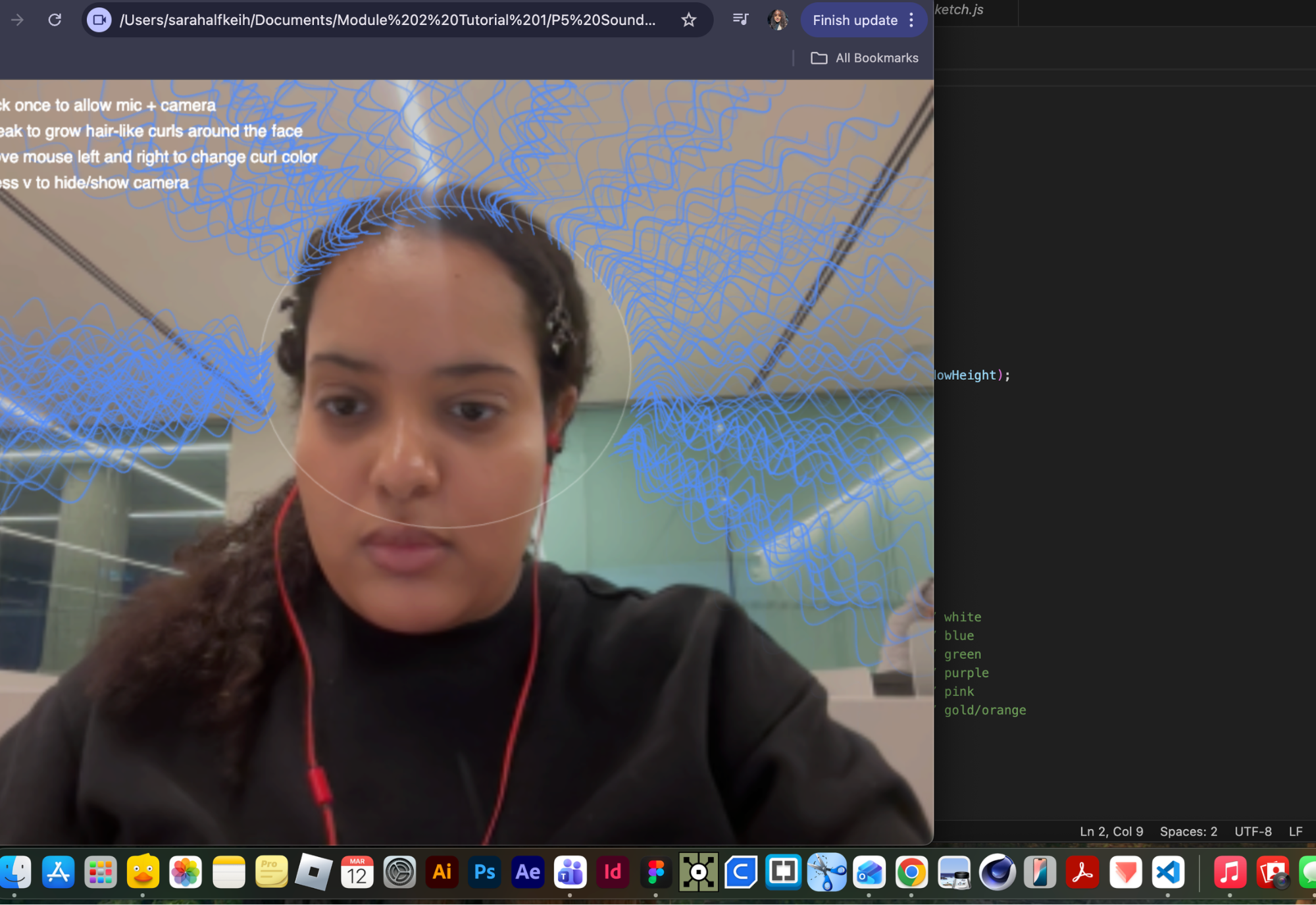 When you press the V key, it shows the camera, and when you move the mouse, it changes color. The circle also follows your face.